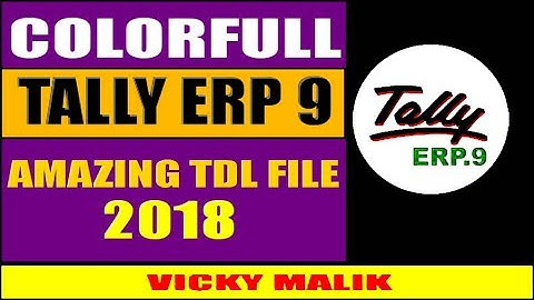 Tally TDL || How To Change Tally Colors || Tally Colorful TDL File || Download all TDL Files