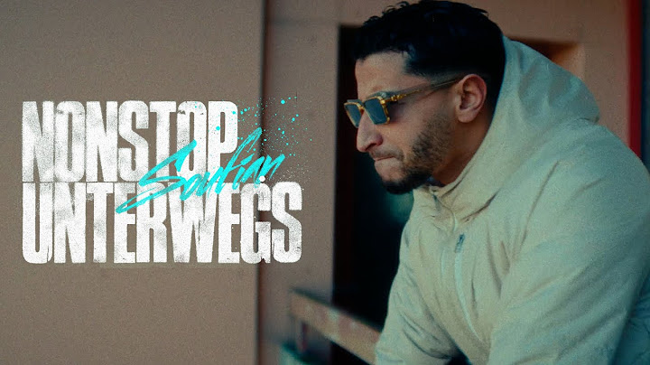 SOUFIAN - NONSTOP UNTERWEGS [Official Video]