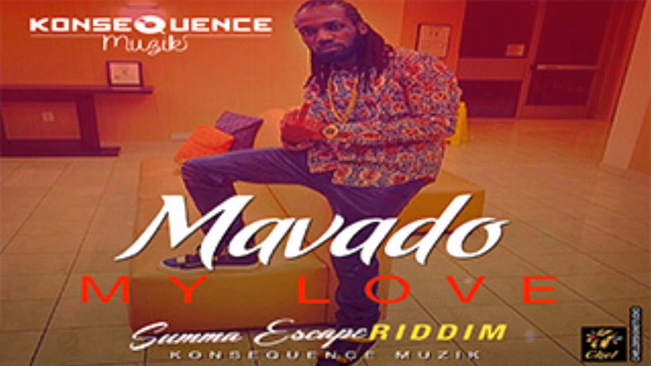 Mavado - My Love (Raw) [Summa Escape Riddim Vol. 2] - June 2015 ...