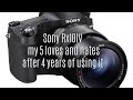 sony rx10iv 5 loves and hates after using it for 4 years