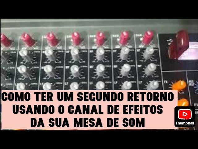 YouTube에서 Como usar o canal de efeitos da mesa de som como retorno 보기 YouTube에서 Como usar o canal de efeitos da mesa de som como retorno 보기