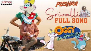 Oggy and the Cockroaches | Srivalli Ft Oggy | Pushpa | Full Episode in HD Hindi | Allu Arjun Ft Oggy