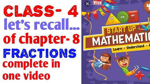 4th class chapter- 8 Fractions let