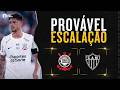 PROVÁVEL ESCALAÇÃO DO CORINTHIANS PARA ENFRENTAR O ATLÉTICO-MG PELO BRASILEIRÃO 2026
