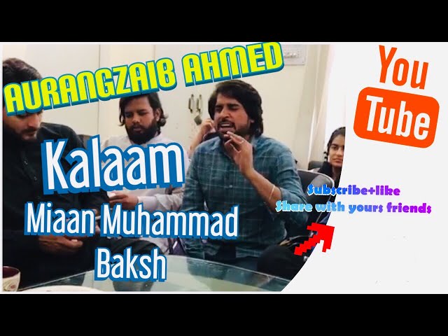 Kalaam Mian Muhammad Baksh By Aurangzaib Ahmed class=