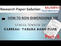 NON-DIMENSIONALIZED STRESS TENSOR OF CARREAU - YASUDA NANO FLUID| RESEARCH PAPER| FLUID MECHANICS