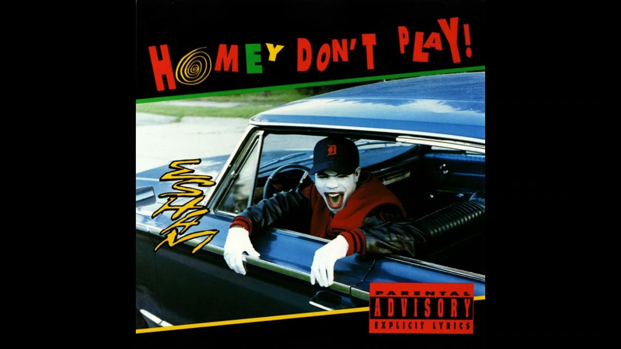 Esham - Homey Don't Play (1990)