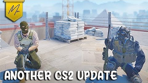 Another CS2 Update: Map Fixes & Things I missed