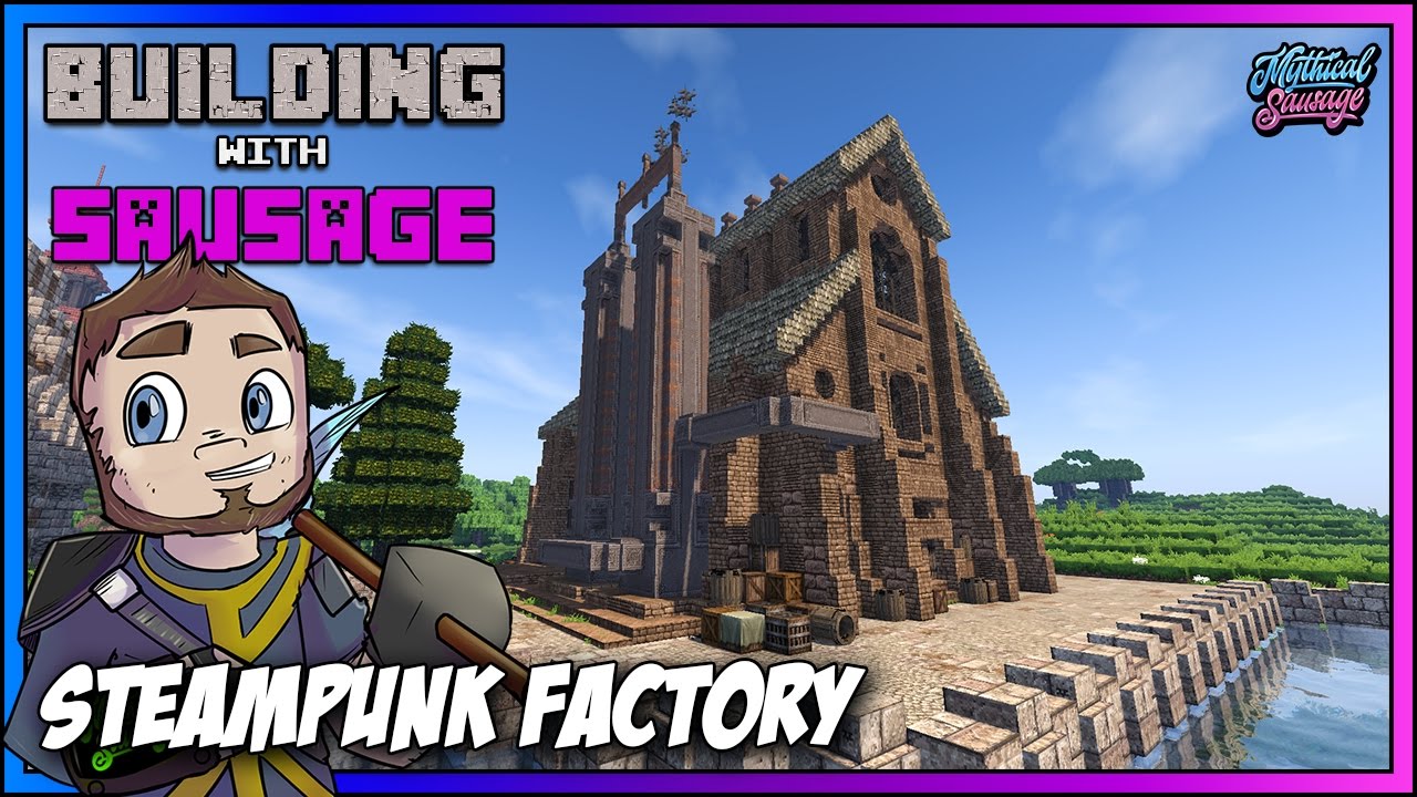 Minecraft Building With Sausage Steampunk Factory Conquest Reforged Modded Youtube