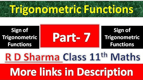 Trigonometric Functions | Class 11th Maths R D Sharma Solution | Dhanpat Rai Publication | Part 7