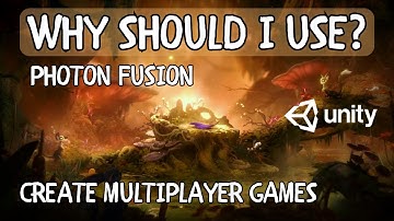 What is Photon Fusion? & Why should you use it for your Multiplayer project?