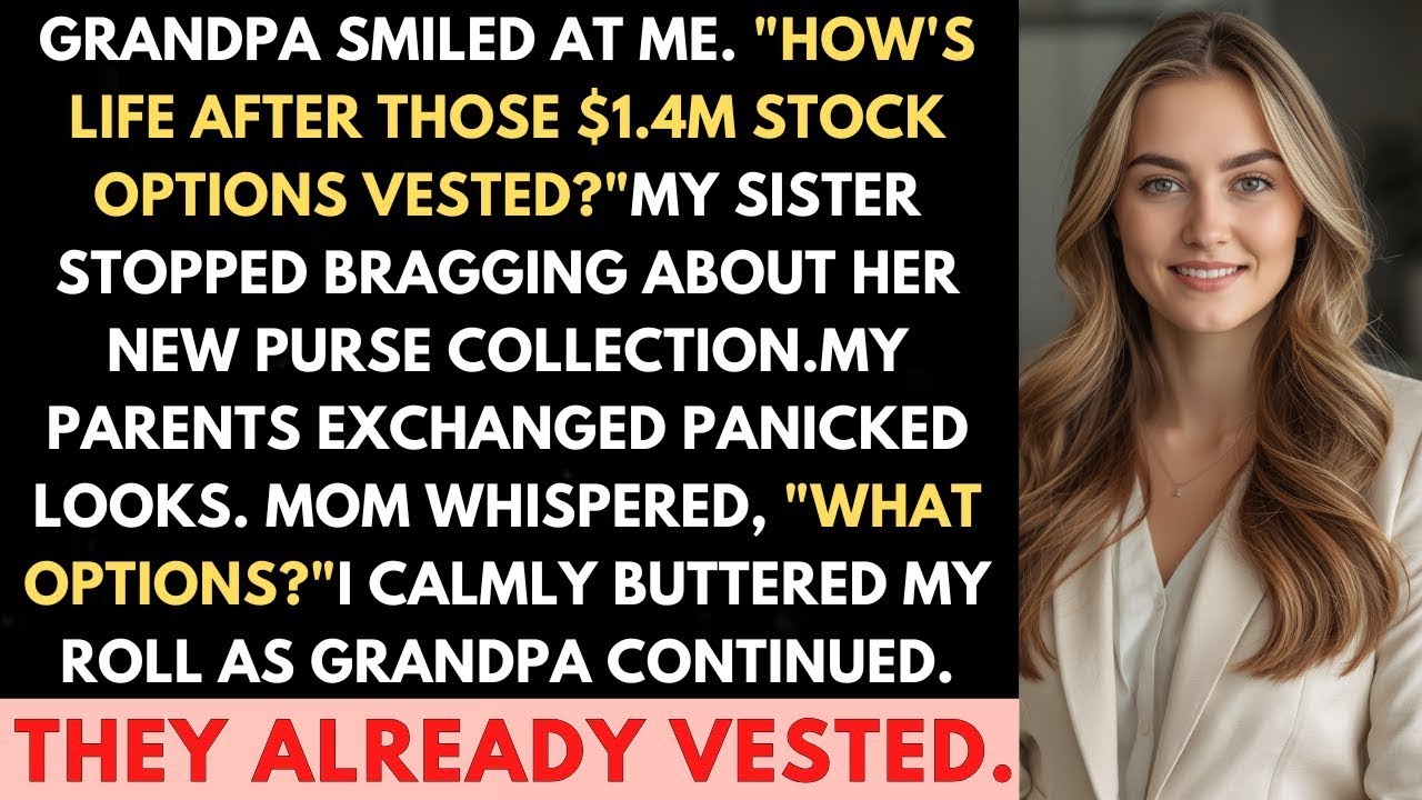 At Easter Brunch, Grandpa Asked About My "$1.4M Stock Options Vest." My Parents Went Silent…