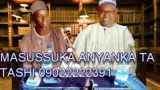Sheikh Yahya Masussuka Anyanka ta tashi 09022222391