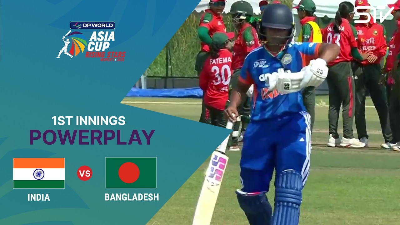 1st Innings Powerplay | IND A Women vs BAN A Women | Final | Women's Asia Cup Rising Stars | ZM1H