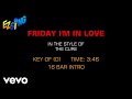 The Cure - Friday I'm In Love (Karaoke)