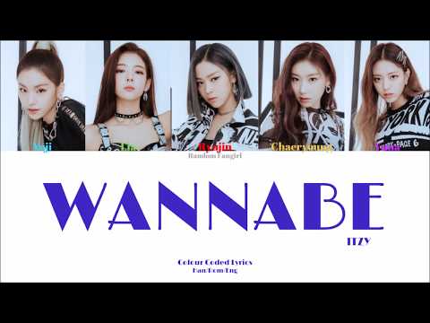 ITZY (있지) - WANNABE [Colour Coded Lyrics Han/Rom/Eng]