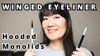 How I create WINGED EYELINER on my HOODED MONOLIDS // Not a tutorial. I'm still figuring things out