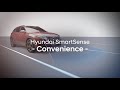 Hyundai Smart Engineering - The all-new TUCSON 10 Hyundai SmartSense Convenience