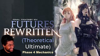 Futures Rewritten Theoretical Ultimate Phase 4 Mechanics (Final Fantasy XIV)