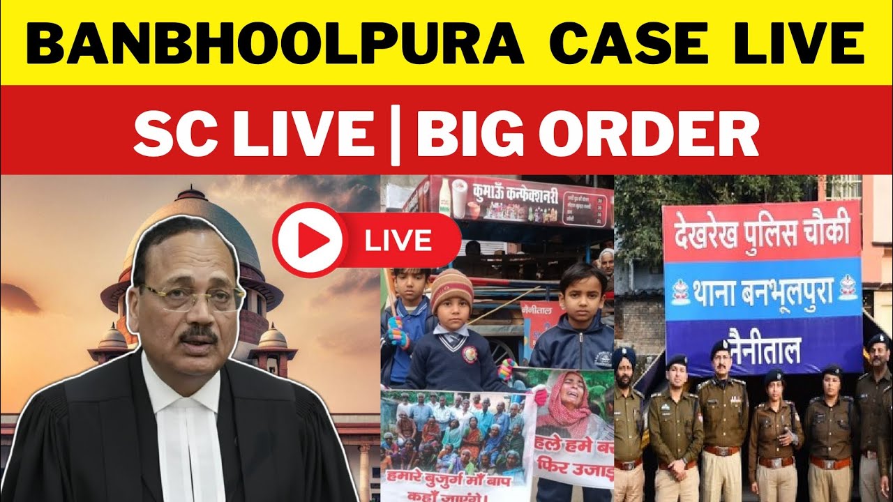 🔴 LIVE: Haldwani Banbhoolpura Encroachment Case | Supreme Court Live 