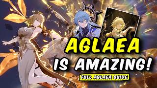 AGLAEA IS AMAZING! | Full Aglaea Guide | Kit Showcase, Best Relics & Teams | Honkai Star Rail