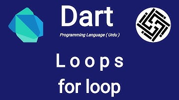 26. Dart Programming Language - Loops in Dart | for loop in Dart | Urdu/Hindi