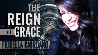 The Reign Of Grace | Kingdom Talks with Fiorella Giordano & Michael King