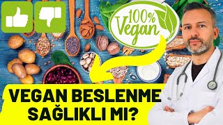 ? Vegan Beslenme Sağlıklı mı (?  Bilimsel)