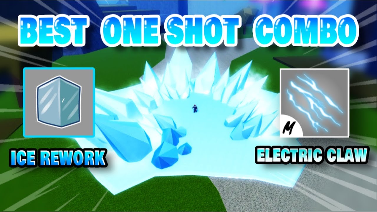 Combo Oneshot With Ice Revamp And Electric Claws