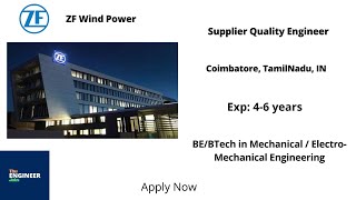 ZF Wind Power | Supplier Quality Engineer | BE/BTech in Mechanical / Electro-Mechanical | Coimbatore