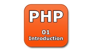PHP Tutorial - 01 - Introduction to PHP