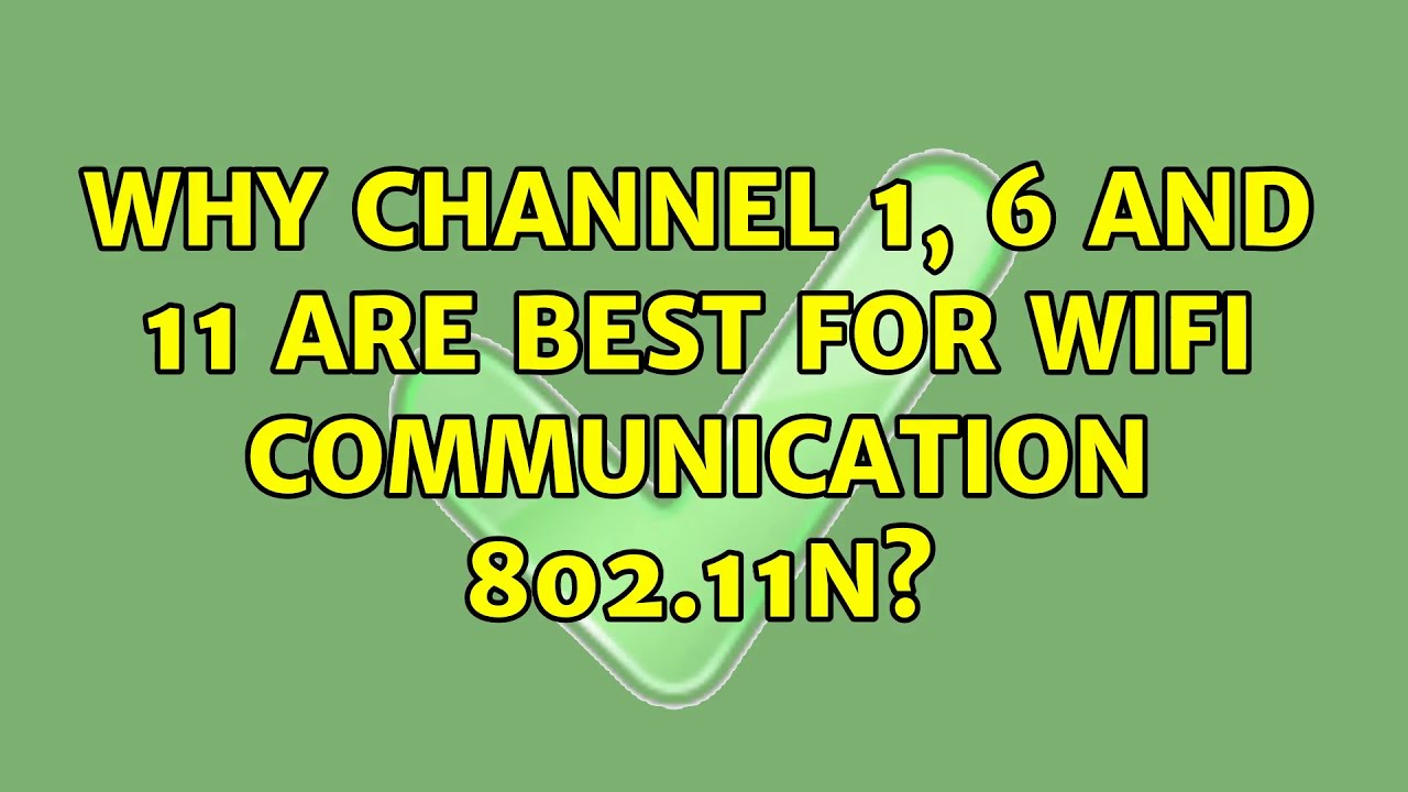 why-channel-1-6-and-11-are-best-for-wifi-communication-802-11n-2