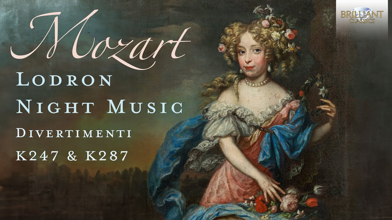 Mozart: Lodron Night Music - Divertimenti K247 & K287 - YouTube