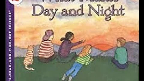 What Makes Day and Night - A Let's Read and Find O...