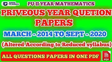PREVIOUS YEARS QUESTION FOR 2nd PU MATHEMATICS FROM 2014 TO 2020 | PU II MATHS ALL PYQ  2014 to 2020