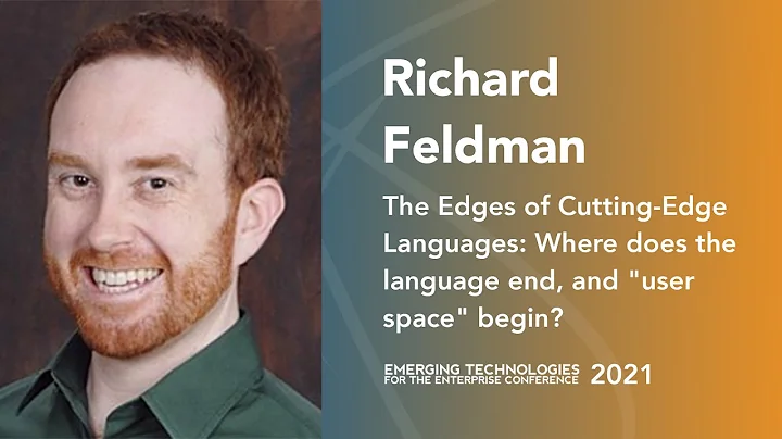 The Edges of Cutting-Edge Languages  Richard Feldman