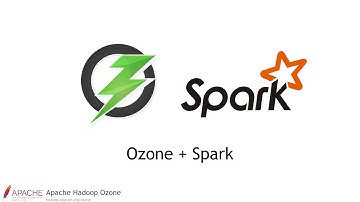 Apache Hadoop Ozone with Apache Spark