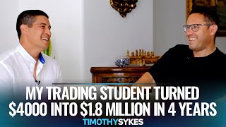 My Trading Student Turned $4000 Into $1.8 Million in 4 Years