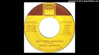 Smokey Robinson - Baby That&#39;s Backatcha (Single Version)