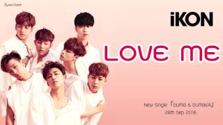 iKON - Love me (Japanese) Short Ver.