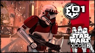 [1] XCOM 2: Star Wars Galactic Empire Campaign | Lord Vader's Finest Stormtroopers | SurrealBeliefs