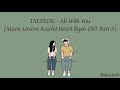[Rom+Sub Indo] Taeyeon – All With You (Moon Lovers: Scarlet Heart Ryeo OST Part 5) Lyric Animation