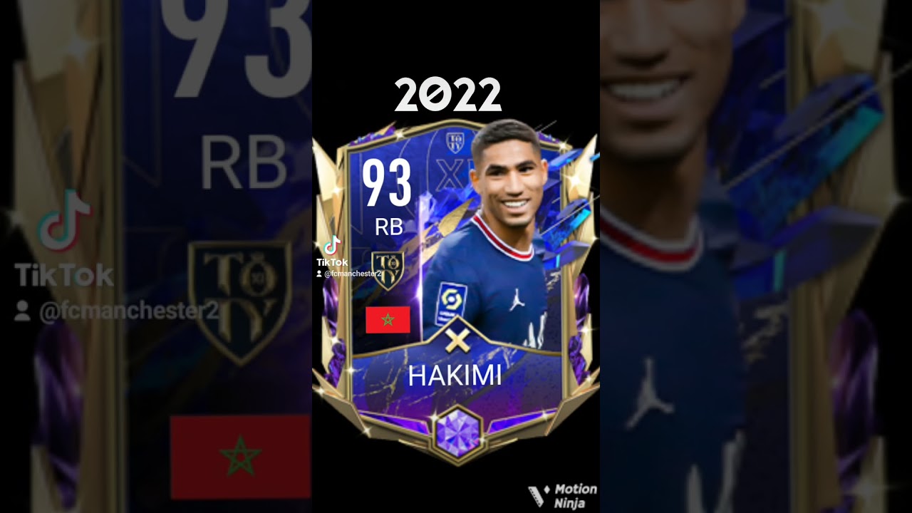 TOTY Hakimi Over The Years 🔥😎🤩