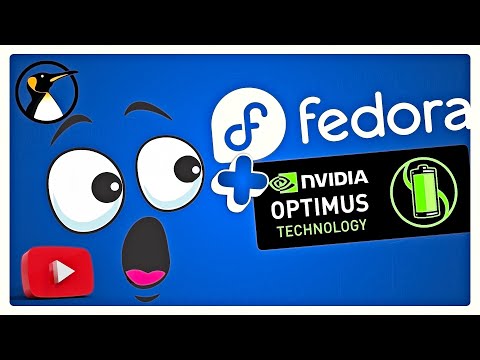 Edito : Fedora NVidia Pilote libre propriétaire Optimus