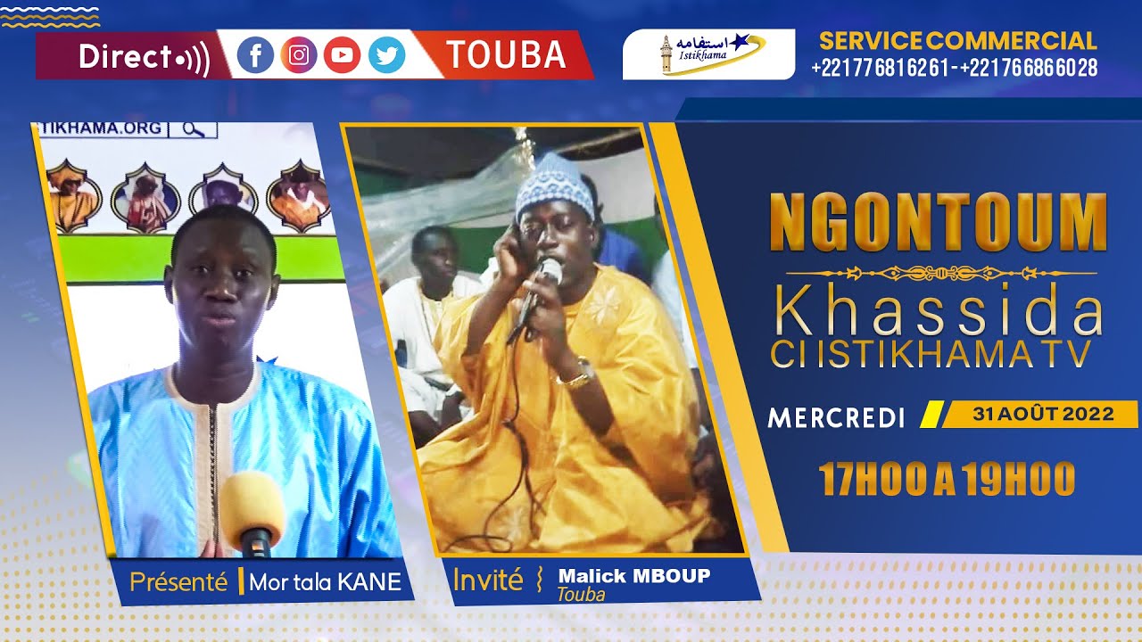 🔴En Direct Touba | Ngontoum Khassida ci istikhamatv | Invité S. Malick MBOUP