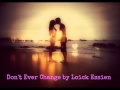 Loick Essien - Don't Ever Change