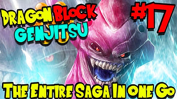 THE ENTIRE SAGA IN ONE GO! | Dragon Block Genjitsu (Minecraft Modpack) - Episode 17