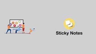 Sticky Notes, how does it work?
