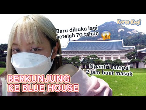 MAIN KE KANTOR DAN TEMPAT TINGGALNYA PRESIDEN KOREA SELATAN | Korea Kuy! With Lia | BoxB