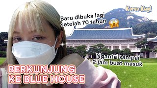 MAIN KE KANTOR DAN TEMPAT TINGGALNYA PRESIDEN KOREA SELATAN | Korea Kuy! With Lia | BoxB